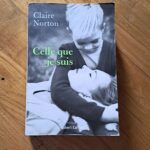 « Celle que je suis » de Claire Norton